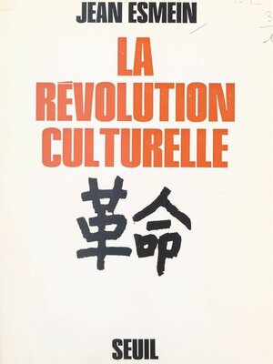 cover image of La révolution culturelle chinoise